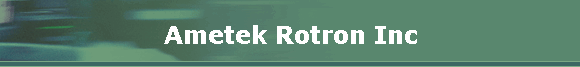 Ametek Rotron Inc
