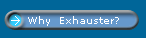 Why  Exhauster